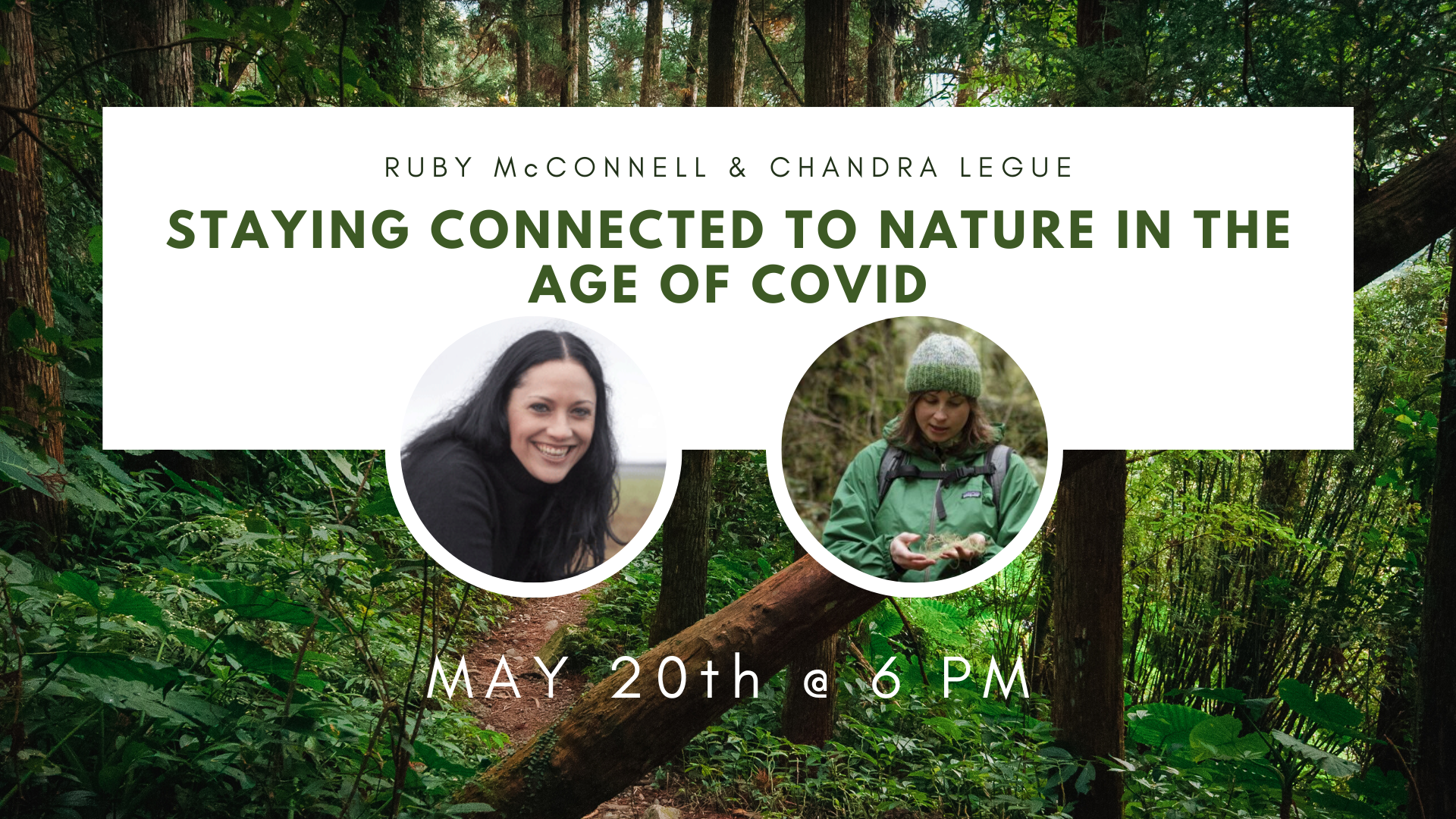 Webcast: Staying Connected to Nature